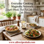 Everyday Cooking Magnolia Network